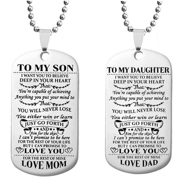 To My Son or To My Daughter Dog Tag Necklace Stainless Steel Military Necklace